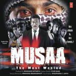 Musaa The Most Wanted (2010) Mp3 Songs